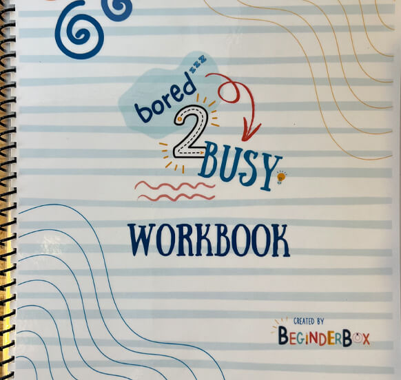 Bored 2 Busy Workbook 1